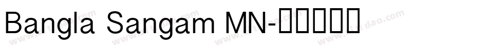 Bangla Sangam MN字体转换